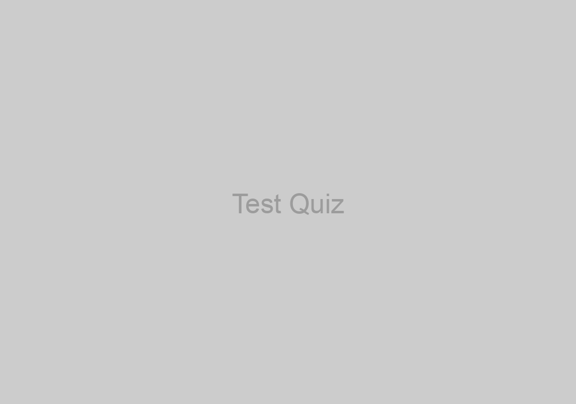 Test Quiz